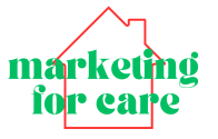 Marketing For Care
